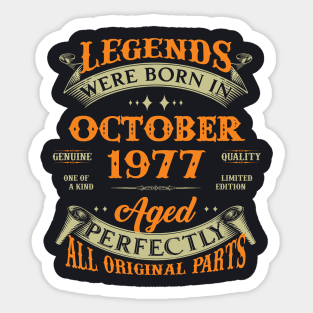 46th Birthday Gift Legends Born In October 1977 46 Years Old Sticker